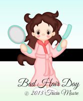 Bad Hair Day