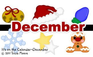 It's on the Calendar-December