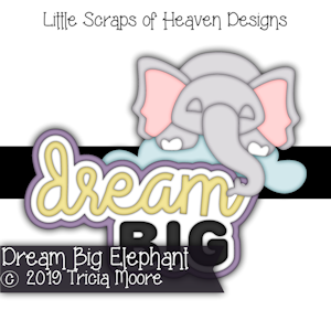 Dream Big Elephant