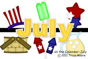 It's on the Calendar-July